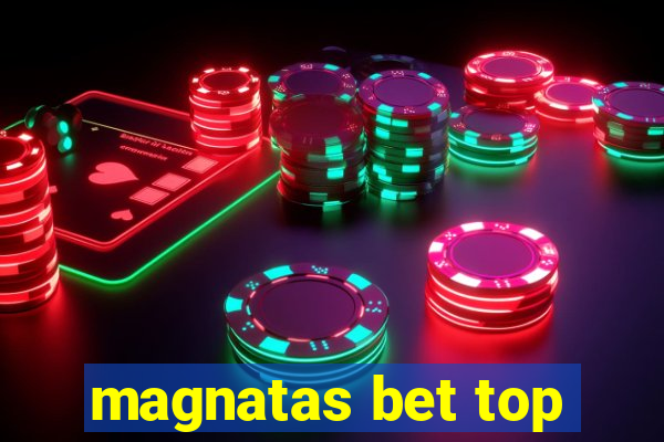 magnatas bet top